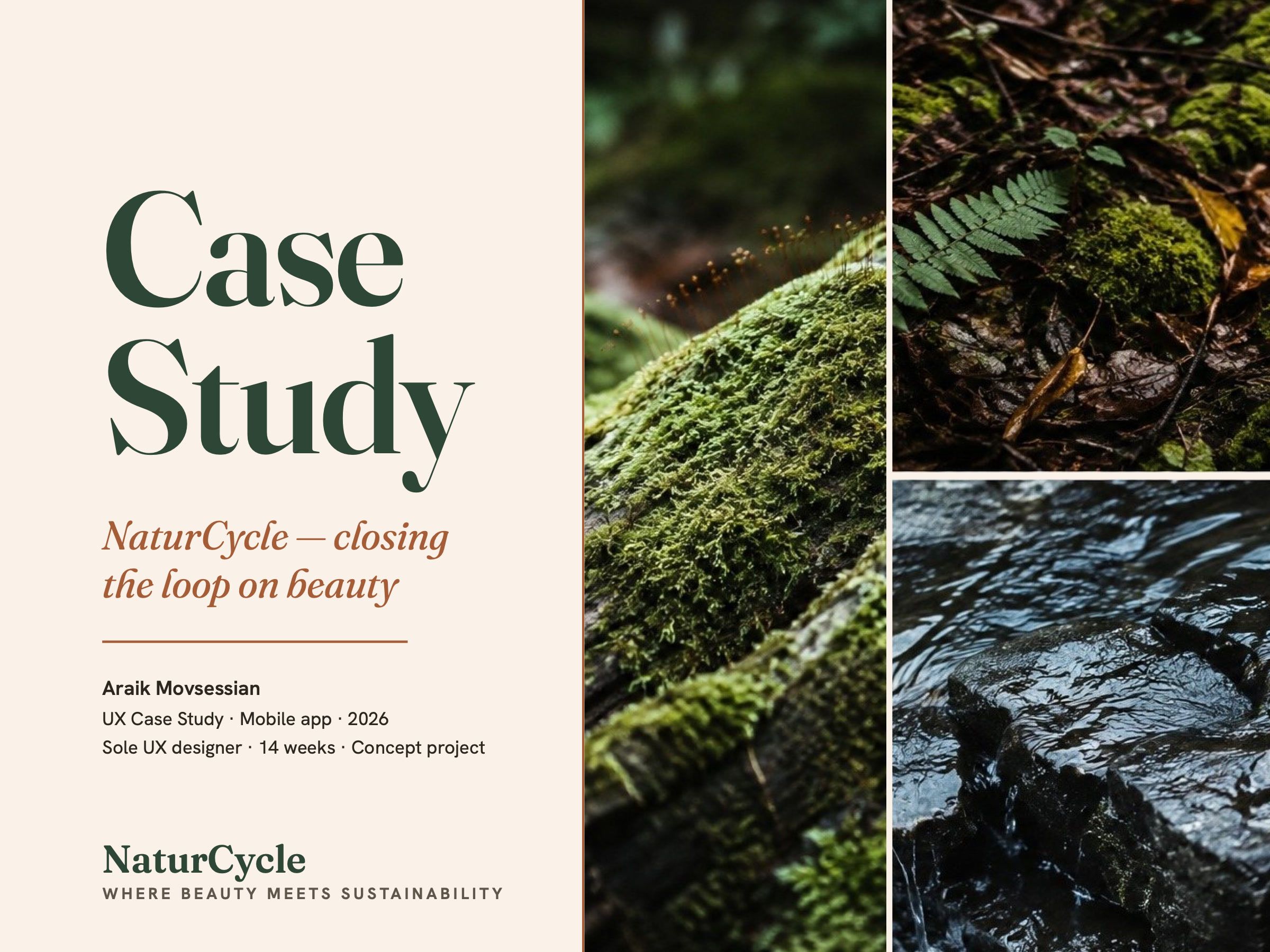 Cover of the NaturCycle case study: Case Study, closing the loop on beauty, beside photos of moss, ferns and water.