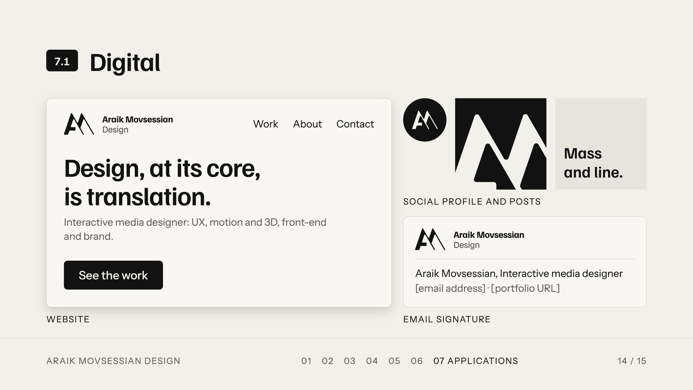 Digital slide: website, social profile and email signature in the identity.